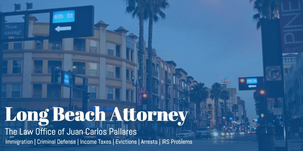 The Law Office of Juan Carlos Pallares - Long Beach Immigration Lawyer